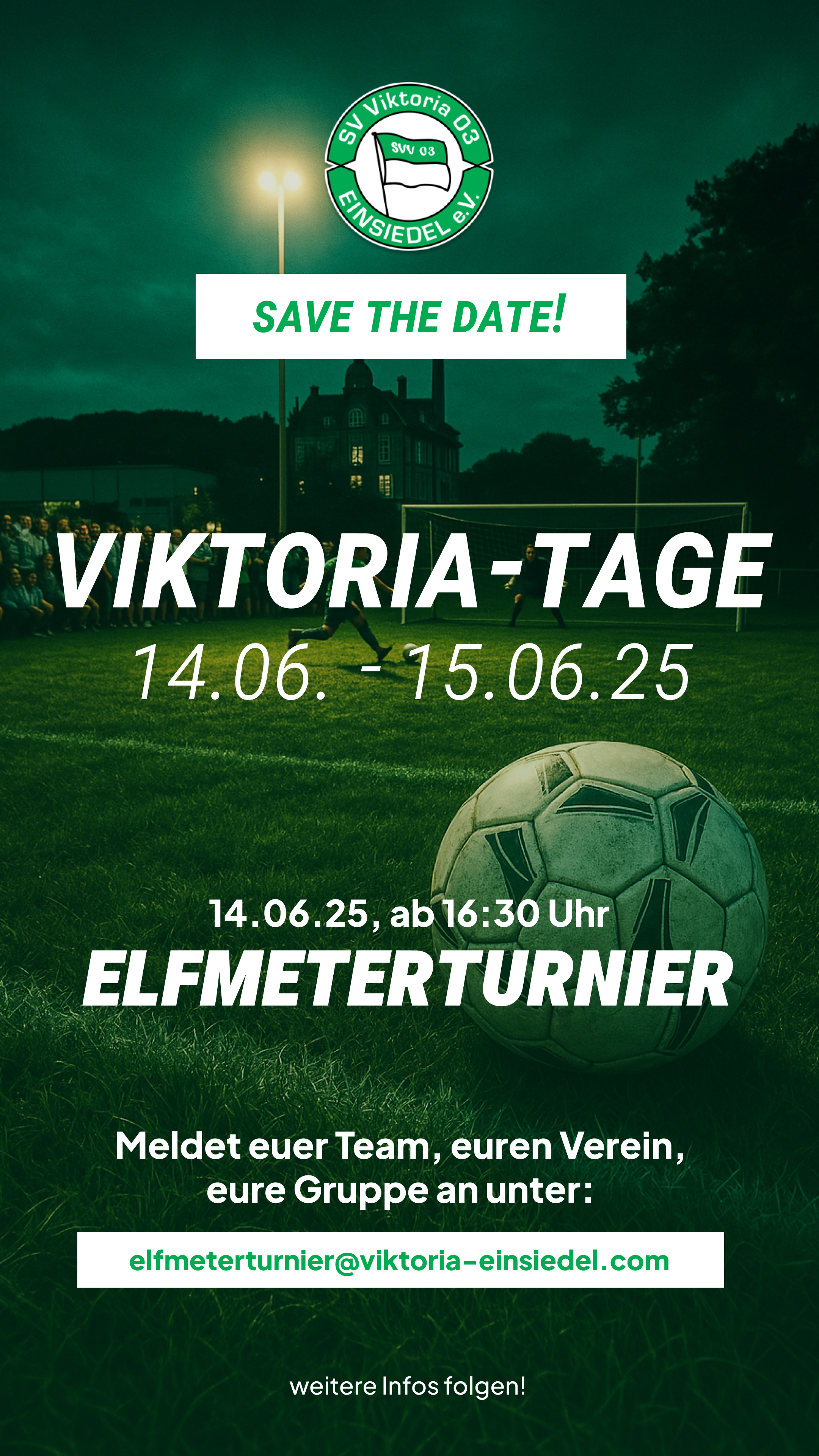 Viktoria-Tage, Ankündigung